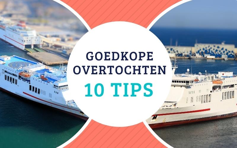 Goedkope Ferry Tickets: 10 Tips
